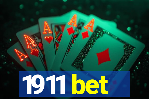1911 bet